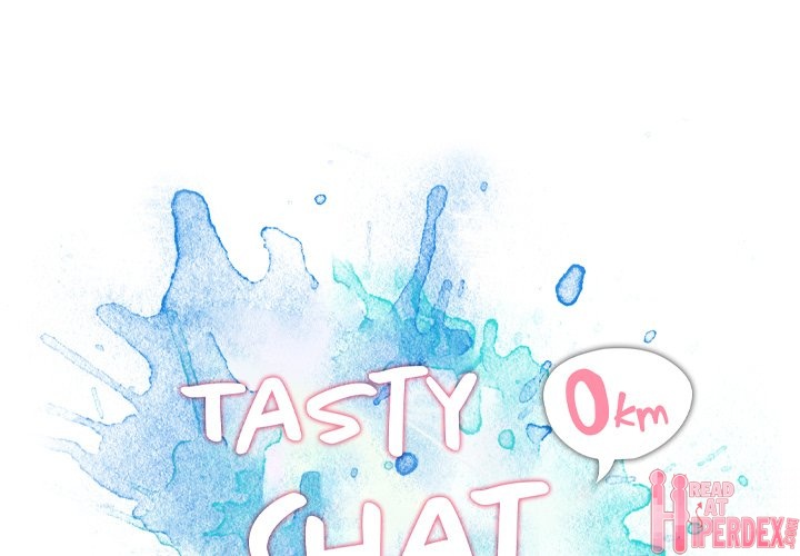 Tasty Chat: 0km - Chapter 25 Page 1