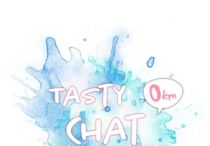 Tasty Chat: 0km - Chapter 3 Page 1