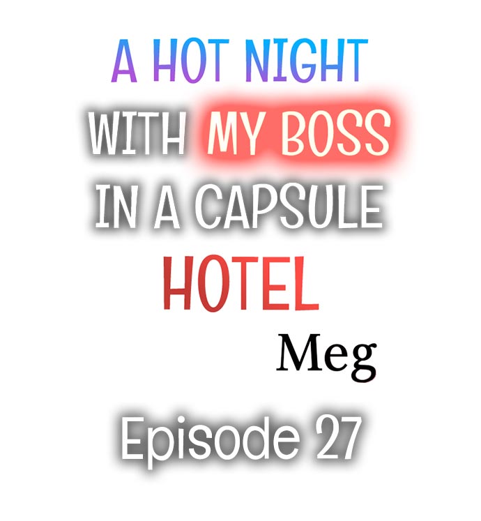 A Hot Night With My Boss in a Capsule Hotel - Chapter 27 Page 1