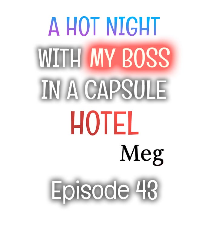 A Hot Night With My Boss in a Capsule Hotel - Chapter 43 Page 1