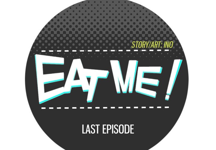 EAT ME! - Chapter 32 Page 4