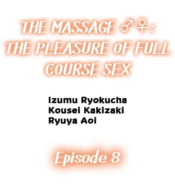 The Massage ♂♀ The Pleasure of Full Course Sex - Chapter 8 Page 1