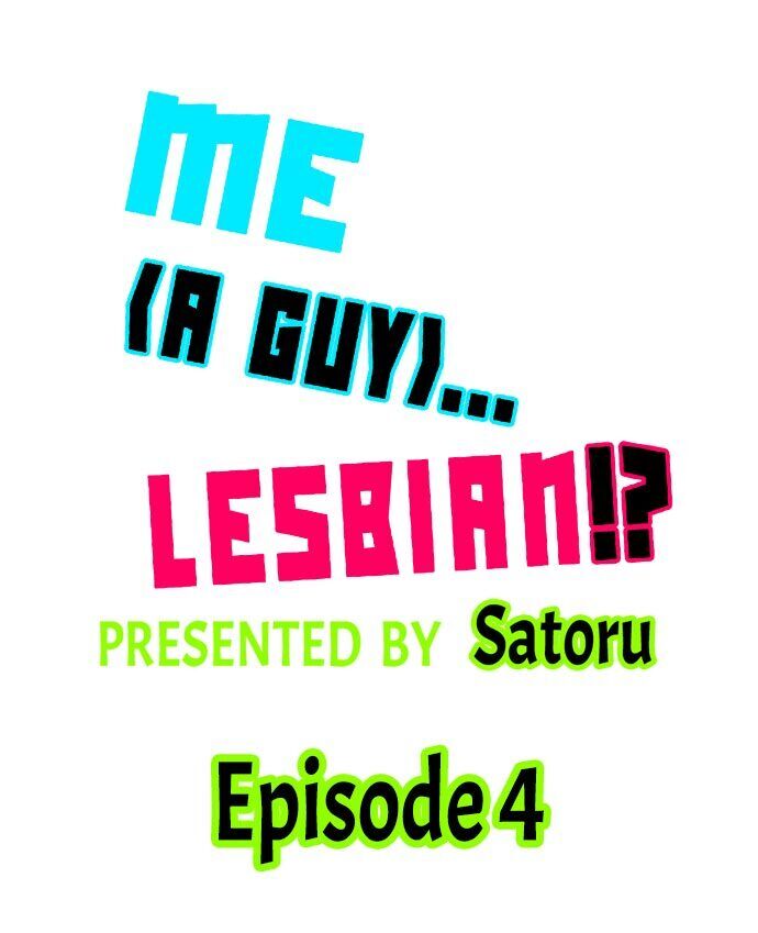 Me (a Guy)… Lesbian!? - Chapter 4 Page 1