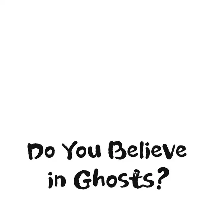 Do You Believe in Ghosts? - Chapter 12 Page 13