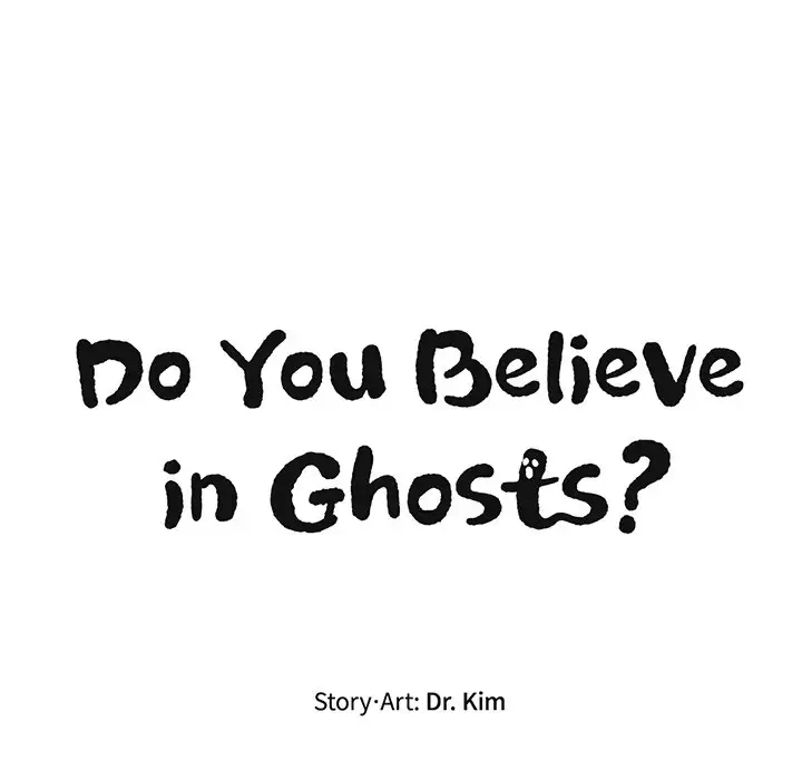 Do You Believe in Ghosts? - Chapter 17 Page 35