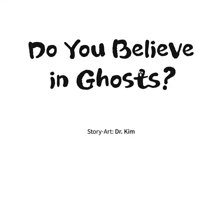 Do You Believe in Ghosts? - Chapter 22 Page 63
