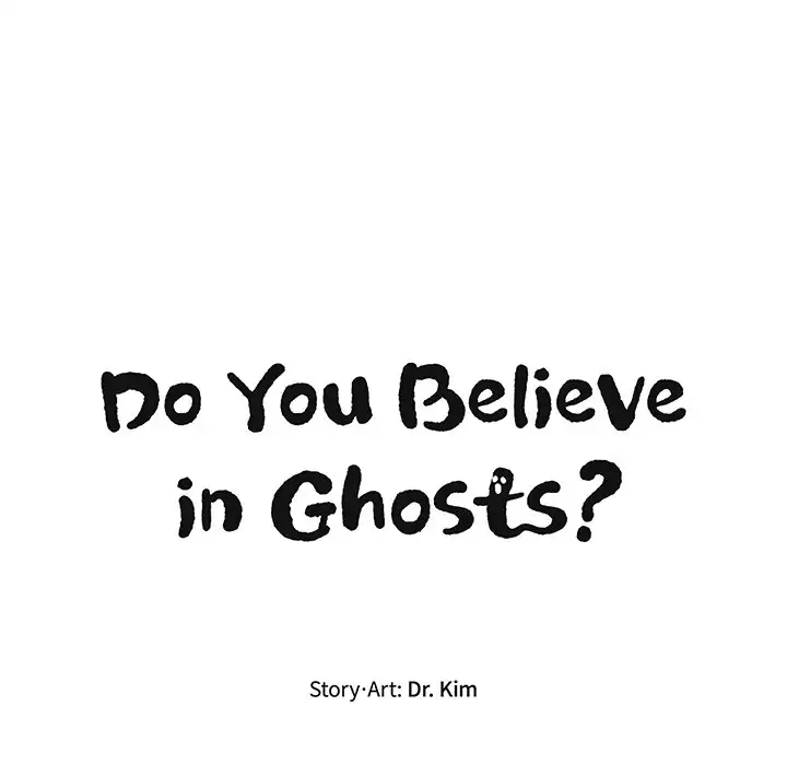 Do You Believe in Ghosts? - Chapter 7 Page 63