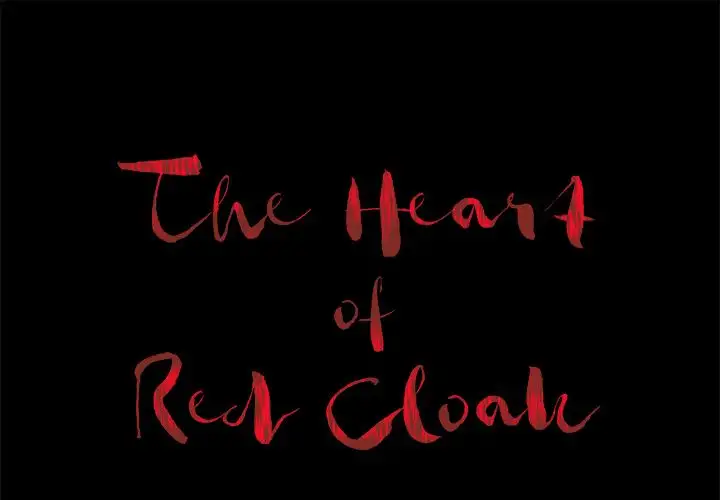 The Heart of Red Cloak - Chapter 7 Page 1