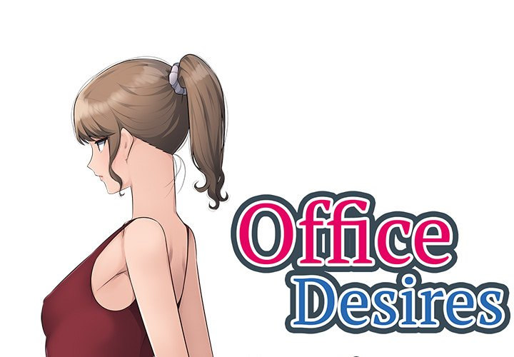 Office Desires - Chapter 16 Page 1