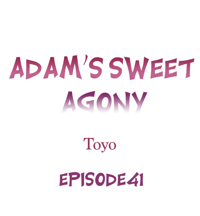 Adam’s Sweet Agony - Chapter 41 Page 1