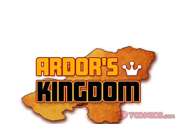 Ardor’s Kingdom - Chapter 11 Page 1