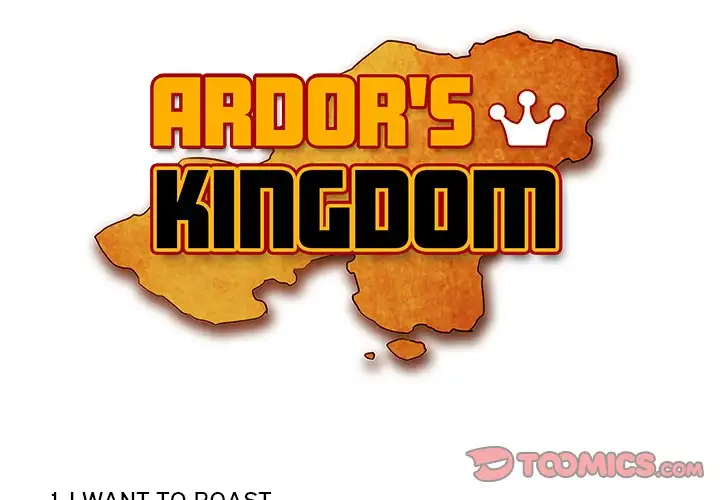 Ardor’s Kingdom - Chapter 15 Page 1