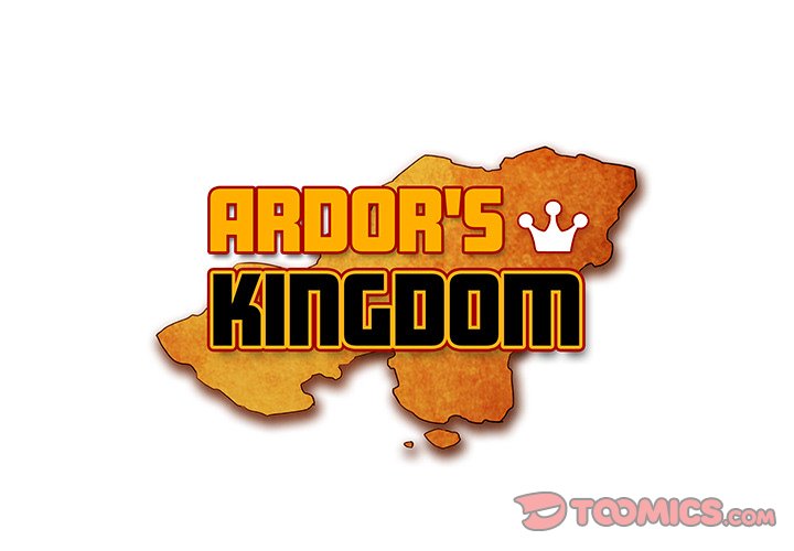 Ardor’s Kingdom - Chapter 39 Page 3