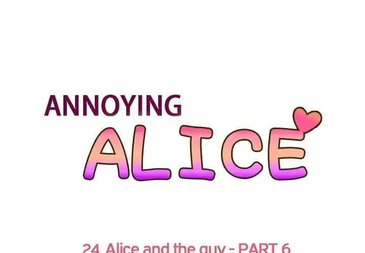 Annoying Alice - Chapter 24 Page 1
