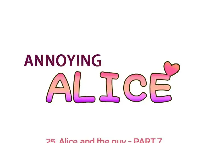 Annoying Alice - Chapter 25 Page 1