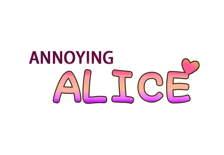 Annoying Alice - Chapter 26 Page 1