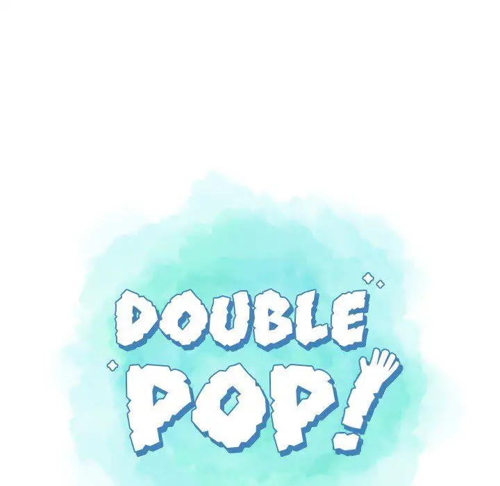 Double POP! - Chapter 3 Page 8