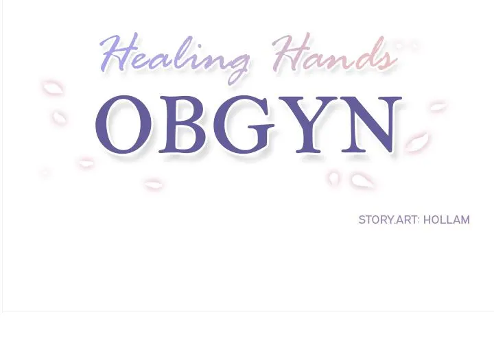 Healing Hands OBGYN - Chapter 15.1 Page 2