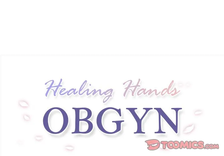 Healing Hands OBGYN - Chapter 20.1 Page 1