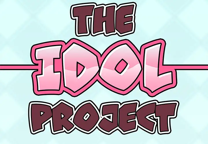 The Idol Project - Chapter 2 Page 2