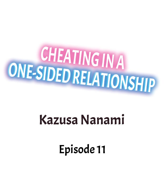 Cheating in a One-Sided Relationship - Chapter 11 Page 1