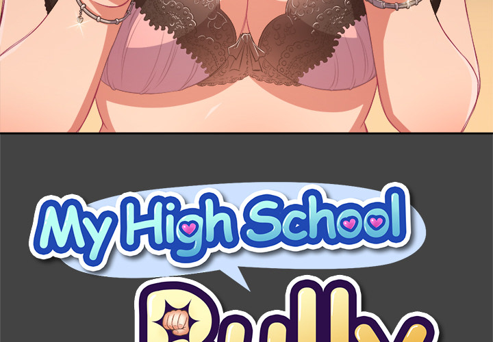 My High School Bully - Chapter 1 Page 3