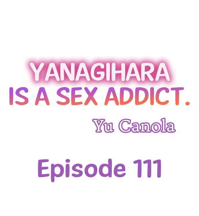 Yanagihara Is a Sex Addict. - Chapter 111 Page 1