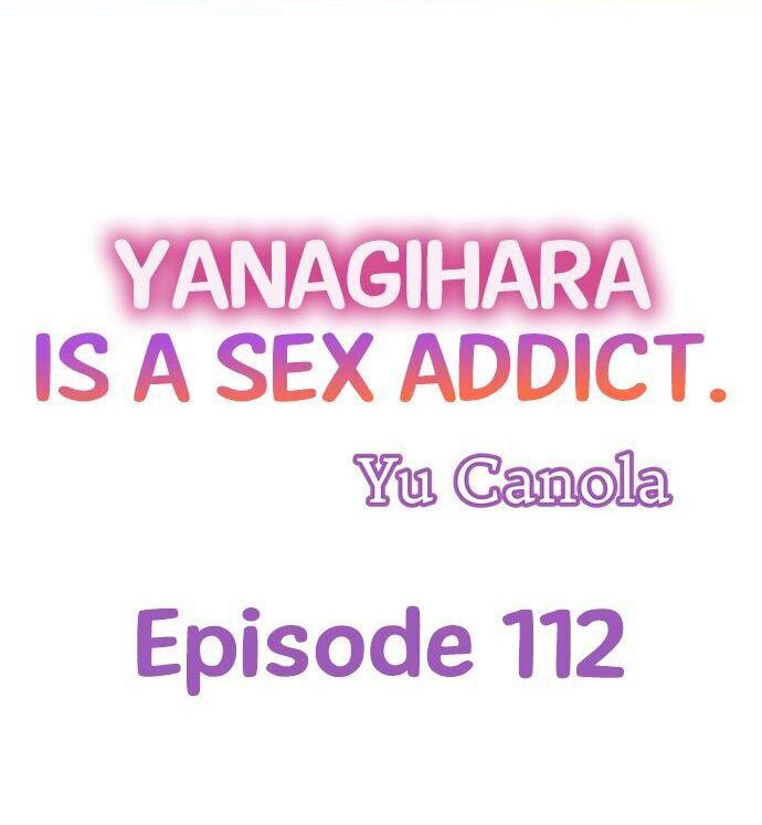 Yanagihara Is a Sex Addict. - Chapter 112 Page 1
