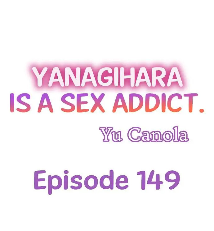 Yanagihara Is a Sex Addict. - Chapter 149 Page 1