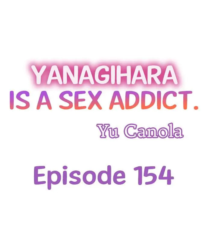 Yanagihara Is a Sex Addict. - Chapter 154 Page 1