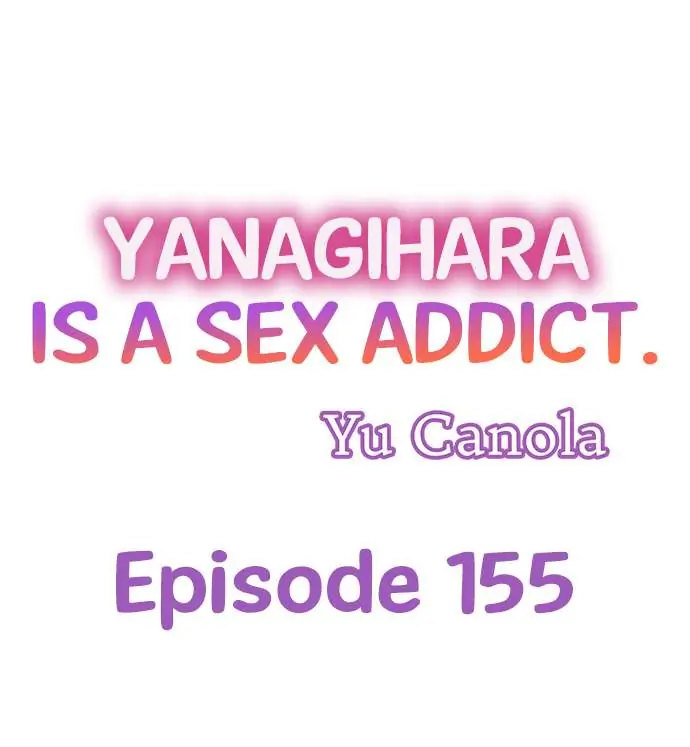 Yanagihara Is a Sex Addict. - Chapter 155 Page 1
