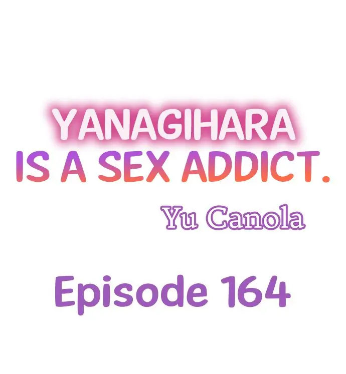Yanagihara Is a Sex Addict. - Chapter 164 Page 1