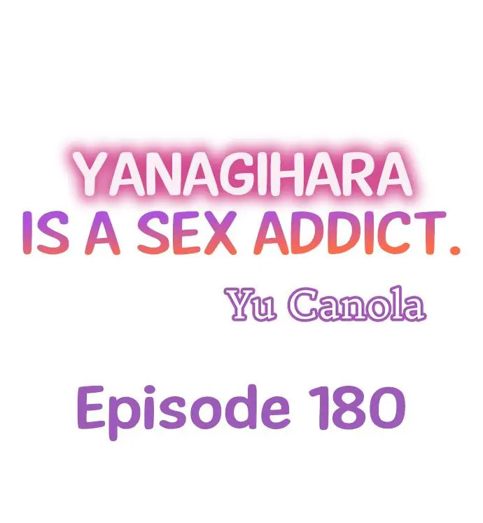 Yanagihara Is a Sex Addict. - Chapter 180 Page 1