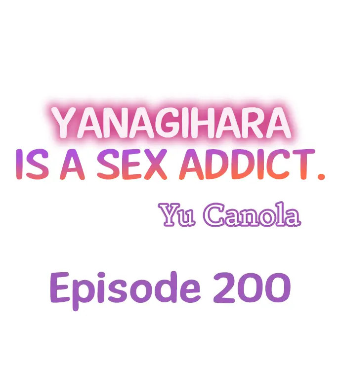 Yanagihara Is a Sex Addict. - Chapter 200 Page 1