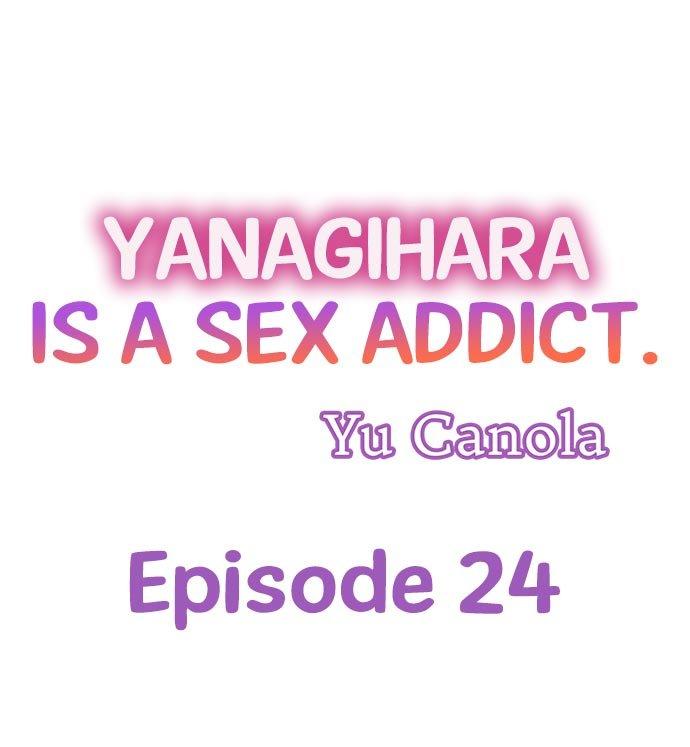 Yanagihara Is a Sex Addict. - Chapter 24 Page 1