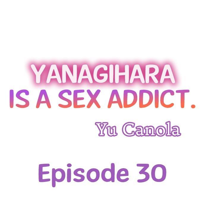 Yanagihara Is a Sex Addict. - Chapter 30 Page 1
