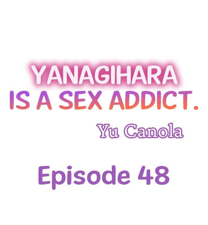 Yanagihara Is a Sex Addict. - Chapter 48 Page 1