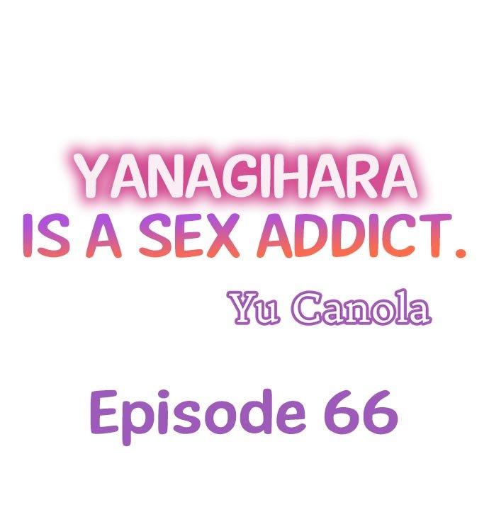 Yanagihara Is a Sex Addict. - Chapter 66 Page 1