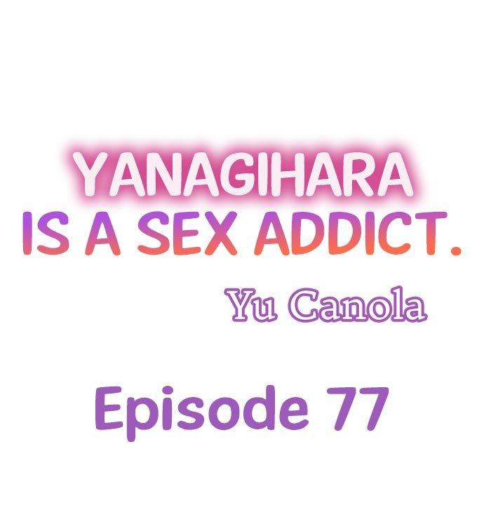 Yanagihara Is a Sex Addict. - Chapter 77 Page 1
