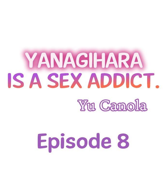 Yanagihara Is a Sex Addict. - Chapter 8 Page 1