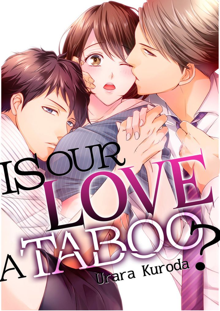 Is Our Love a Taboo? - Chapter 10 Page 1