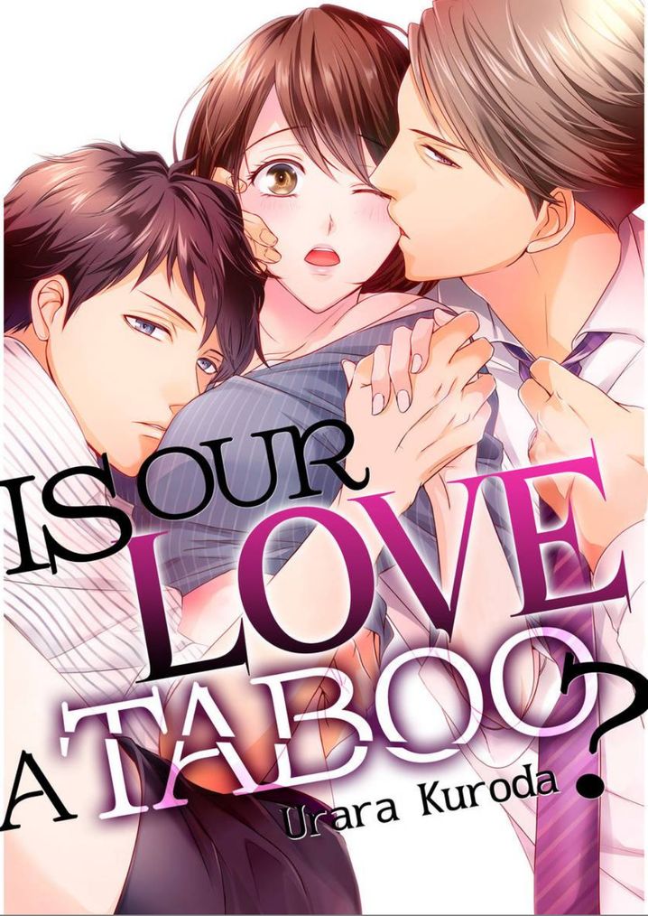 Is Our Love a Taboo? - Chapter 11 Page 1