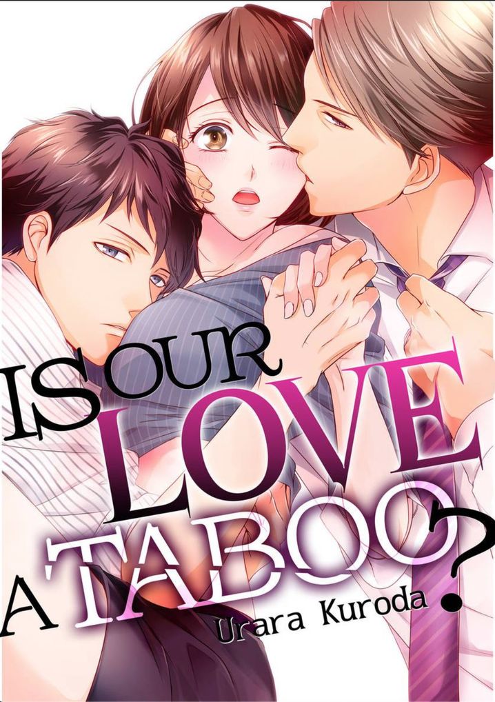 Is Our Love a Taboo? - Chapter 4 Page 1