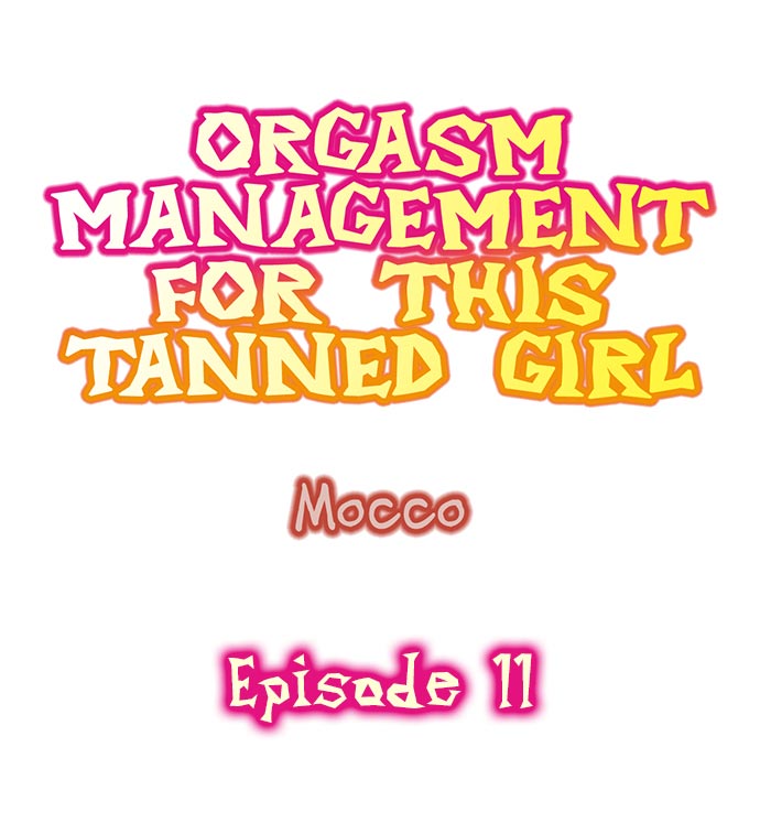 Orgasm Management for This Tanned Girl - Chapter 11 Page 1